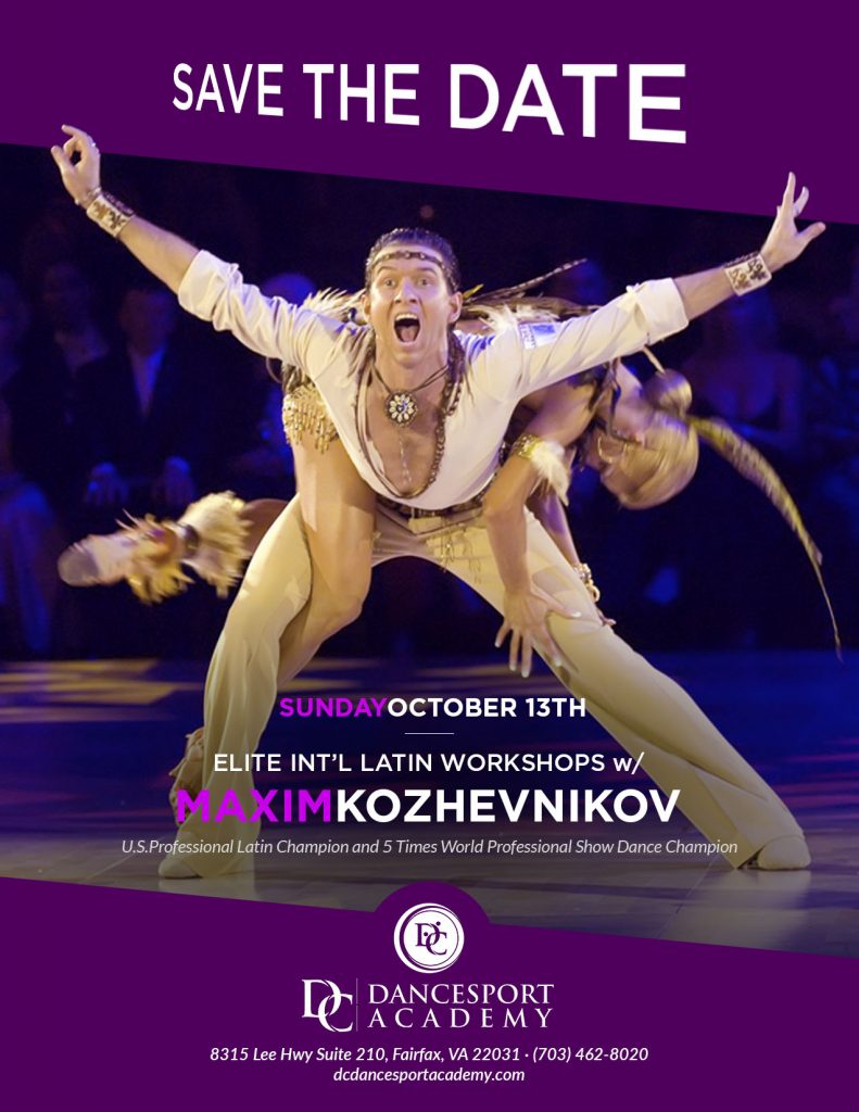 Elite Int'l Latin Workshops with Max Kozhevnikov at DC DanceSport Academy Mosaic